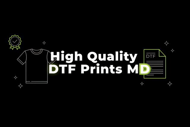 High Quality DTF Prints MD