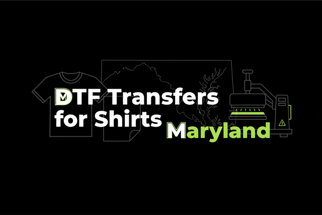 DTF Transfers for Shirts Maryland — Premium Prints for Clothing Brands